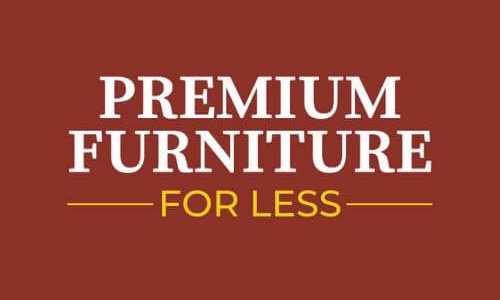 Muebles premium a precios bajos – Calidad superior sin gastar mucho